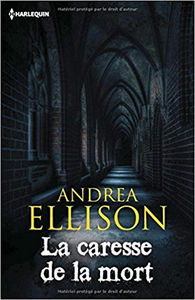La caresse de la mort - Andrea Ellison