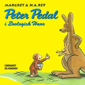 «Peter Pedal i Zoologisk Have» by H.A. Rey