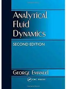 Analytical Fluid Dynamics (2nd edition)