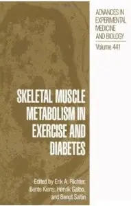 Skeletal Muscle Metabolism in Exercise and Diabetes