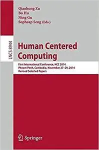 Human Centered Computing (Repost)