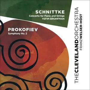 Cleveland Orchestra - Schnittke Concerto for Piano and Strings - Prokofiev Symphony No. 2 (2021) [Off. Digital Download 24/96]