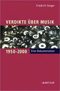 Verdikte über Musik 1950–2000: Eine Dokumentation (Repost)