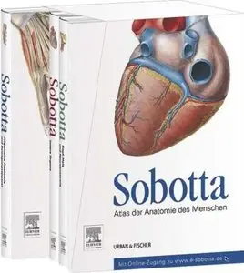 Sobotta: Atlas der Anatomie des Menschen. 3 Bände und Tabellenheft
