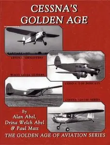 Cessna's Golden Age (repost)