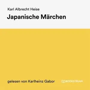 «Japanische Märchen» by Karl Albrecht Heise