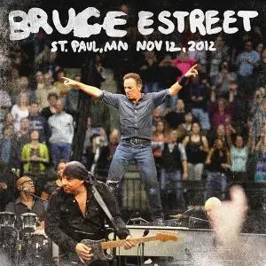 Bruce Springsteen - 2012-11-12 Xcel Energy Center, St. Paul, MN  (2021) [Official Digital Download]