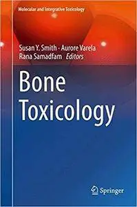 Bone Toxicology