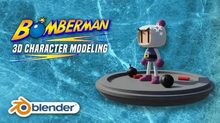 Let's Create A 3D Character Bomberman