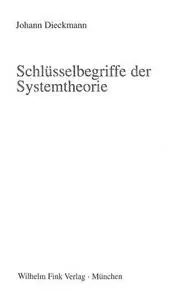 Schlüsselbegriffe der Systemtheorie