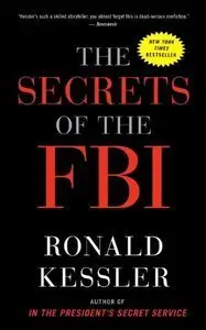 The Secrets of the FBI (repost)