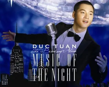 Duc Tuan - Music Of The Night (2009)