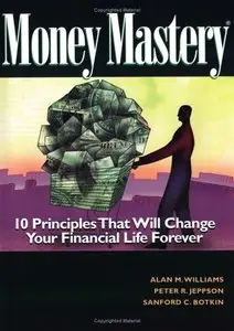 Money Mastery: How to Control Spending, Eliminate Debt and Maximise Your Savings (repost)