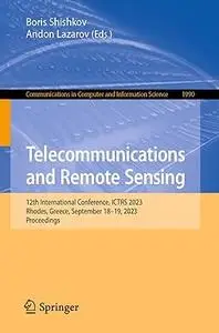 Telecommunications and Remote Sensing: 12th International Conference, ICTRS 2023