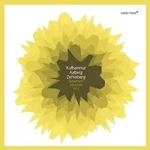 Kullhammar / Aalberg / Zetterberg - Basement Sessions Vol.2 (2014) {Clean Feed}
