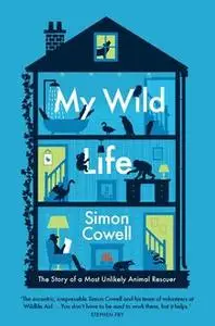 «My Wild Life» by Simon Cowell