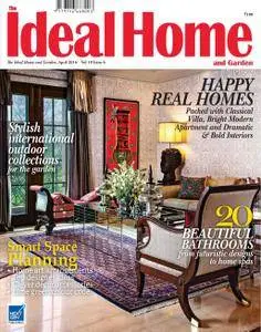 The Ideal Home and Garden India - April 2016