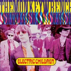 The Monkeywrench - Electric Children (2000) {Estrus}