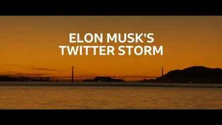 BBC - Panorama: Elon Musk's Twitter Storm (2023)