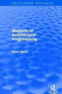 Methods of Architectural Programming