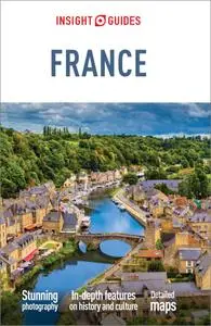 Insight Guides France (Travel Guide eBook) (Insight Guides), 7th Edition