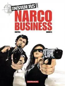 Insiders - Tome 9 - Narco business (Repost)
