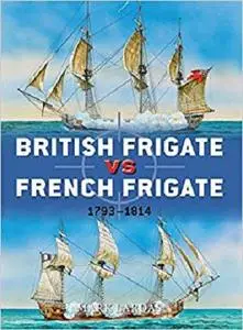British Frigate vs French Frigate: 1793-1814 (Duel) [Repost]