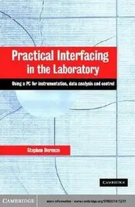Practical Interfacing in the Laboratory Using a PC for Instrumentation, Data Analysis, and Control