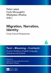 Migration, Narration, Identity: Cross-Cultural Perspectives (repost)
