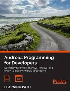 Android: Programming for Developers