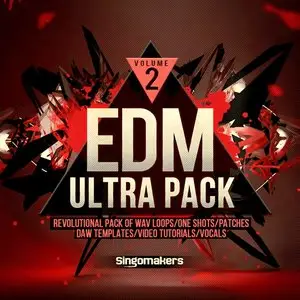 Singomakers EDM Ultra Pack Vol 2 MULTiFORMAT