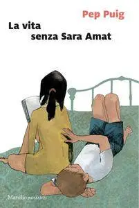 Josep Puig - La vita senza Sara Amat