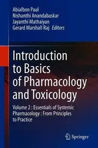 Introduction to Basics of Pharmacology and Toxicology: Volume 2