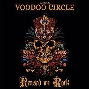 Voodoo Circle - Raised on Rock (2018)