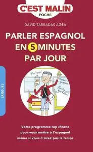 David Tarradas-Agea, "Parler espagnol en 5 minutes par jour"