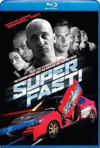 Superfast! (2015)