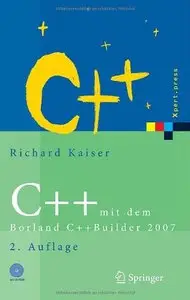 C++ mit dem Borland C++Builder 2007, Auflage: 2 (Repost)