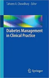 Diabetes Management in Clinical Practice