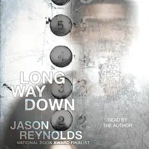 «Long Way Down» by Jason Reynolds