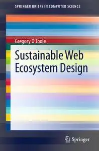 Sustainable Web Ecosystem Design (Repost)