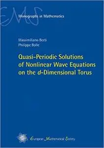 Quasi-periodic Solutions of Nonlinear Wave Equations on the D-dimensional Torus