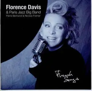 Florence Davis & Paris Jazz Big Band - French Songs  (2008)