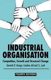 Industrial Organisation: Competition, Growth and Structural Change