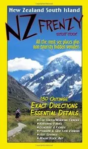 NZ Frenzy: New Zealand South Island 2nd Edition