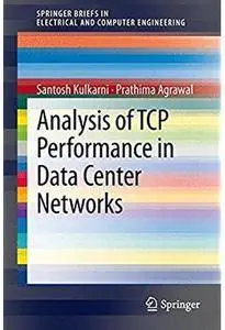 Analysis of TCP Performance in Data Center Networks [Repost]