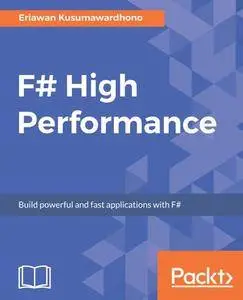 F# High Performance
