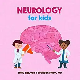 Neurology for Kids