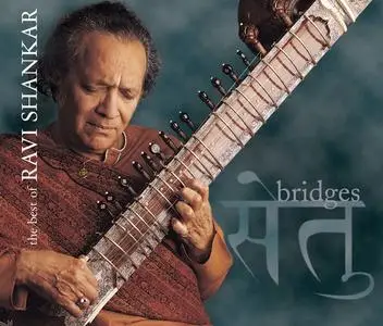 Ravi Shankar - Bridges: The Best of Ravi Shankar (2001)