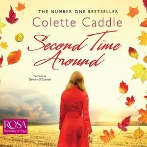 «Second Time Around» by Colette Caddle