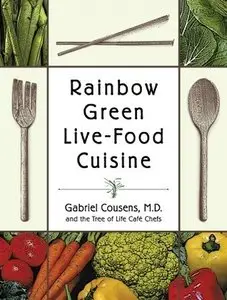 Rainbow Green Live-Food Cuisine